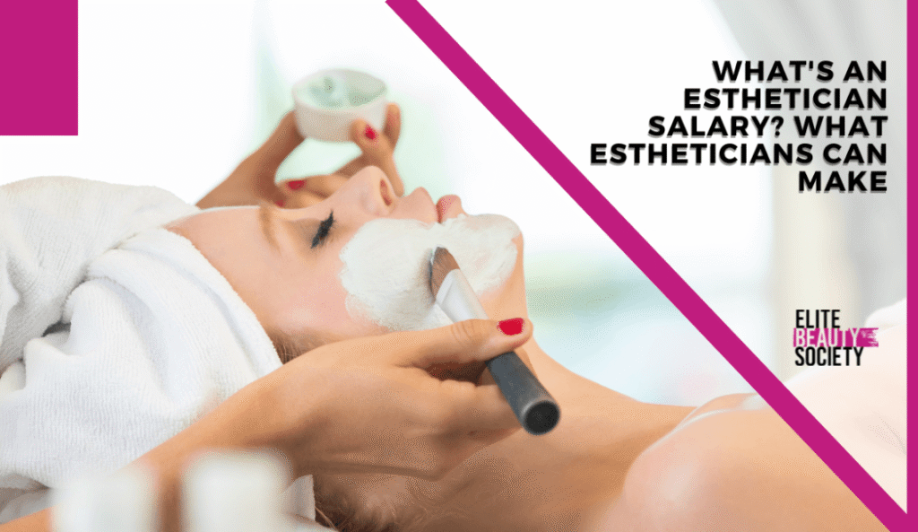 esthetician salary