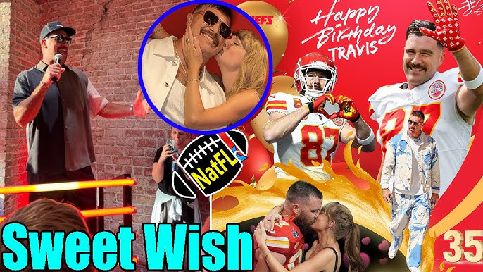 Travis Kelce's birthday